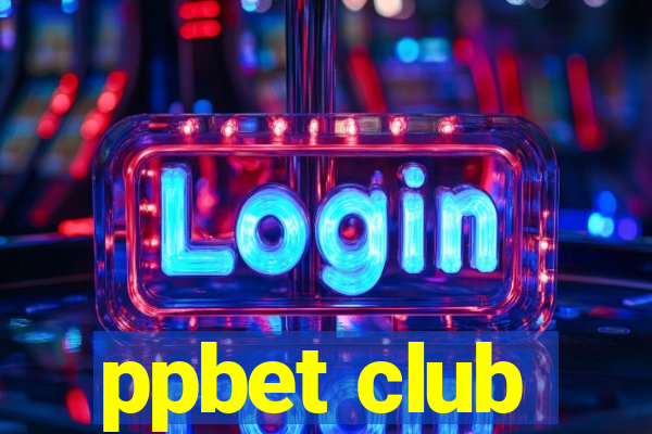 ppbet club